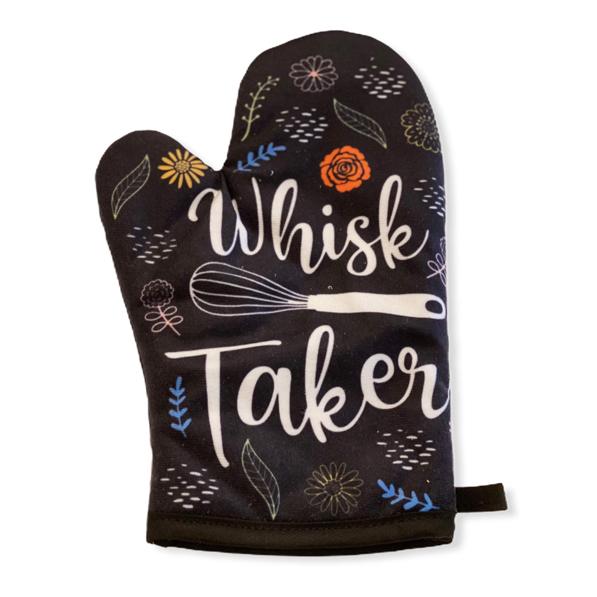 Whisk Taker Funny Kitchen Cooking Baking Graphic Novelty Kitchen Accessories Funny Graphic Kitchenwear Funny Food Novelty Cookware Black Oven Mitt