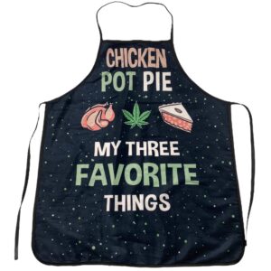 chicken pot pie my three favorite things apron funny 420 baking kitchen smock funny graphic kitchenwear 420 funny food novelty cookware black oven mitt