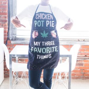 Chicken Pot Pie My Three Favorite Things Apron Funny 420 Baking Kitchen Smock Funny Graphic Kitchenwear 420 Funny Food Novelty Cookware Black Oven Mitt