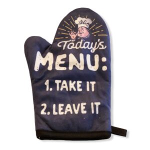 today's menu take it or leave it funny chef cooking graphic kitchen accessories funny graphic kitchenwear funny food novelty cookware black oven mitt