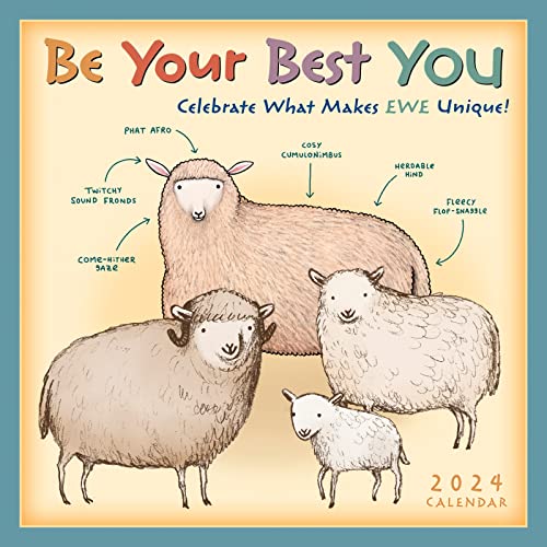 Be Your Best You 2024 Mini Calendar: Celebrate What Makes Ewe Unique — Illustrations by Sophie Corrigan, 7" x 7"