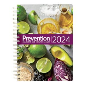 prevention 2024 calendar & health planner; get 365 days of inspiration to simplify and celebrate your life and stay organized