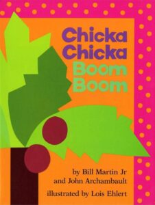 chicka chicka boom boom (chicka chicka book, a)