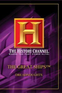great ships:the dreadnoughts