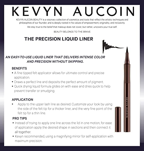 Kevyn Aucoin The Precision Liquid Liner, Black: Easy use with a glide-on felt tip eyeliner. Ultrafine precise applicator for sharp lines. Light to heavy application. Smudge-proof. All day long wear.