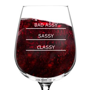 du vino classy sassy bad assy funny novelty wine glass - 12.75 oz. - humorous smart assy present for mom, women, friends, or her - made in usa