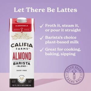 Califia Farms - Original Almond Barista Blend Almond Milk 32 Oz (Pack Of 6), Shelf Stable, Dairy Free, Plant Based, Vegan, Gluten Free, Non GMO, High Calcium, Milk Frother, Creamer