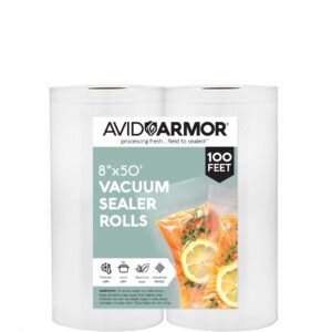 avid armor - vacuum seal rolls, vac seal bags for food storage, meal saver freezer vacuum sealer bags, sous vide bags vacuum sealer, non-bpa vacuum sealer bags, 8 inches by 50 feet, pack of 2