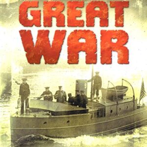 The Great War: Sea Power Technology