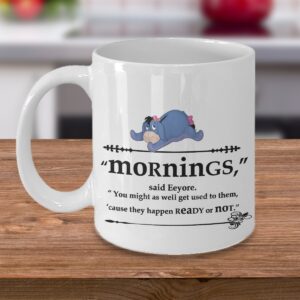 eeyore - "mornings" coffee mug from winnie the pooh, best gift for morning people to drink coffee, funny coffee mug