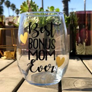 Gift for Step Mom - Best Bonus Mom Ever - Stepmom Birthday Present - Premium 21oz Stemless Wine Tumbler Cup Drinking Glass