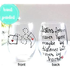 Sisters Long Distance Sister Wine Glass, Personalized Sister Gift, All Countries and States Available Hand Painted Stemless Wine Glass