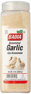 garlic granulated – 1.5 lbs