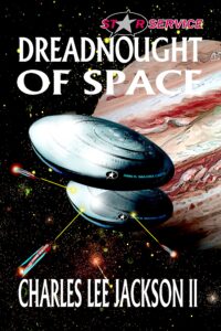 dreadnought of space: the interstellar years (a star service adventure)