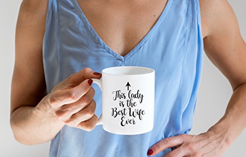 Best Wife Ever Funny Coffee Mug - Anniversary or Birthday Gifts for Wife, Women, Her - Wife Gifts from Husband, Him - Cool Bday Present Idea for Wifey - Fun Wife Mug, Unique Novelty Cup