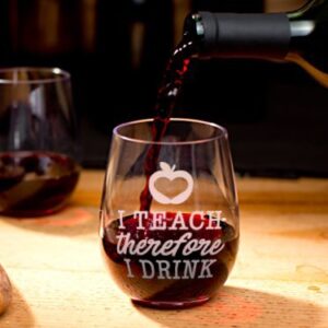 GSM Brands Stemless Wine Glass for Teachers (I Teach Therefore I Drink) Made of Unbreakable Tritan Plastic and Dishwasher Safe - 16 ounces