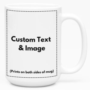 personalized coffee mug - add pictures or logos or text to our custom mugs 15oz ceramic