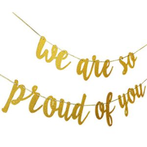 Gold Glitter We are So Proud of You Banner - Graduation Party/Grad Party Decorations 2024 Congratulations Banner College Graduation Party Decorations 2024