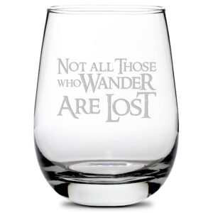 integrity bottles, not all those who wander are lost, stemless wine glass, handmade, handblown, hand etched gifts, sand carved, 16oz