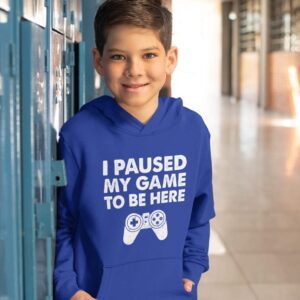 I Paused My Game to Be Here Funny Gift for Gamer Youth Hoodie Medium Blue