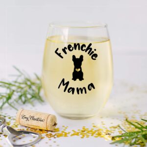 French Bulldog Gifts for Women Frenchie Mom Stemless Wine Glass for Her Cup Idea Large 0129