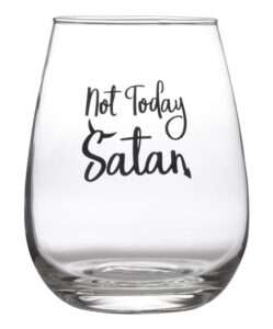 not today satan - cute funny stemless wine glass - large 17oz stemless wine glass