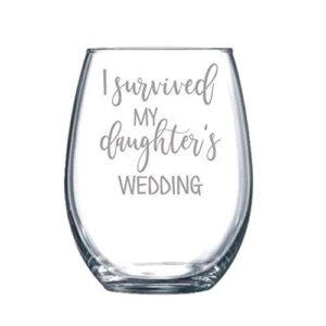 i survived my daughters wedding funny gift laser etched wine glass - 17 oz