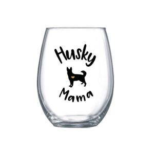 husky dog gifts for women husky mom wine glass for her obsessed gifts 0166
