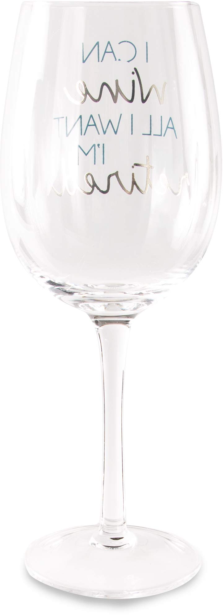 Pavilion Gift Company I Can Want I'm Retired-16 oz 16 oz. Crystal Wine Glass, 1 Count (Pack of 1), Blue