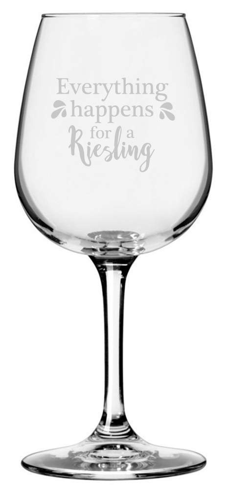 Wine Lover Funny Quote Themed Etched 12.75oz Wine Glass (Everything Happens For A Riesling)