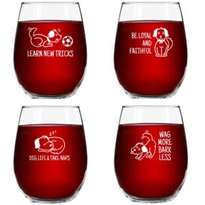 dog wisdom novelty stemless wine glasses set of 4 | funny dog themed messages for pet owners and wine lovers | 15 oz. funny dog wine glass with cute messages | dishwasher safe | made in usa