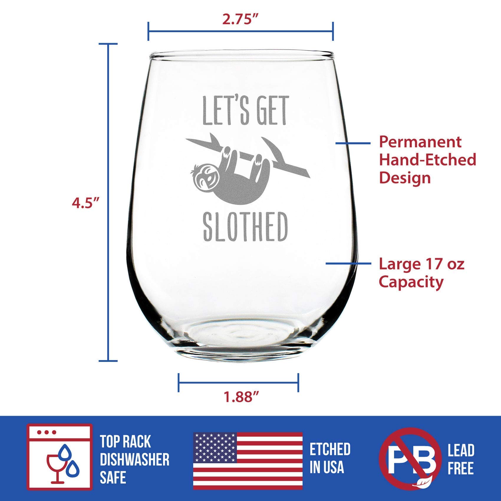 Let’s Get Slothed – Cute Funny Stemless Wine Glass, Large 17 Ounces, Etched Sayings, Gift Box