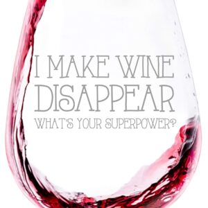 I Make Wine Disappear Funny Wine Glass - Best Wine Gifts for Wine Lovers, Women, Mom, Wife - Unique Gag Mom Gifts from Daughter, Son - Birthday Present Ideas for Her - Fun Novelty Gift