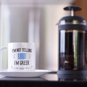 Funny Greek Souvenirs and Gifts. I'm Not Yelling I'm Greek11 oz Coffee Mug. Gift Idea for Men and Women From Greece Featuring the Country Flag. (White)