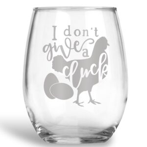 i don't give a cluck, chicken stemless glass funny gift for women