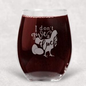 I don't Give a Cluck, Chicken Stemless Glass Funny Gift for Women