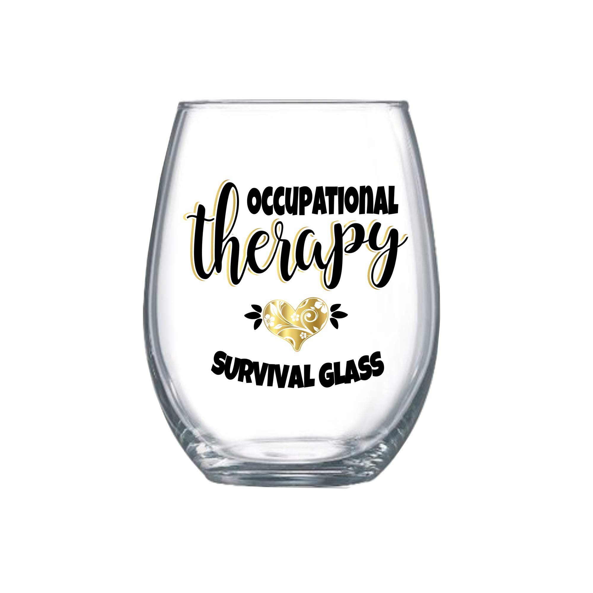 Best Funny Occupational Therapy Therapist Gifts for Women Stemless Wine Survival glass™ 0212