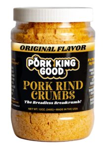 pork king good low carb keto diet pork rind breadcrumbs! perfect for ketogenic, paleo, gluten-free, sugar free and bariatric diets (original) (original, 12 oz jar)