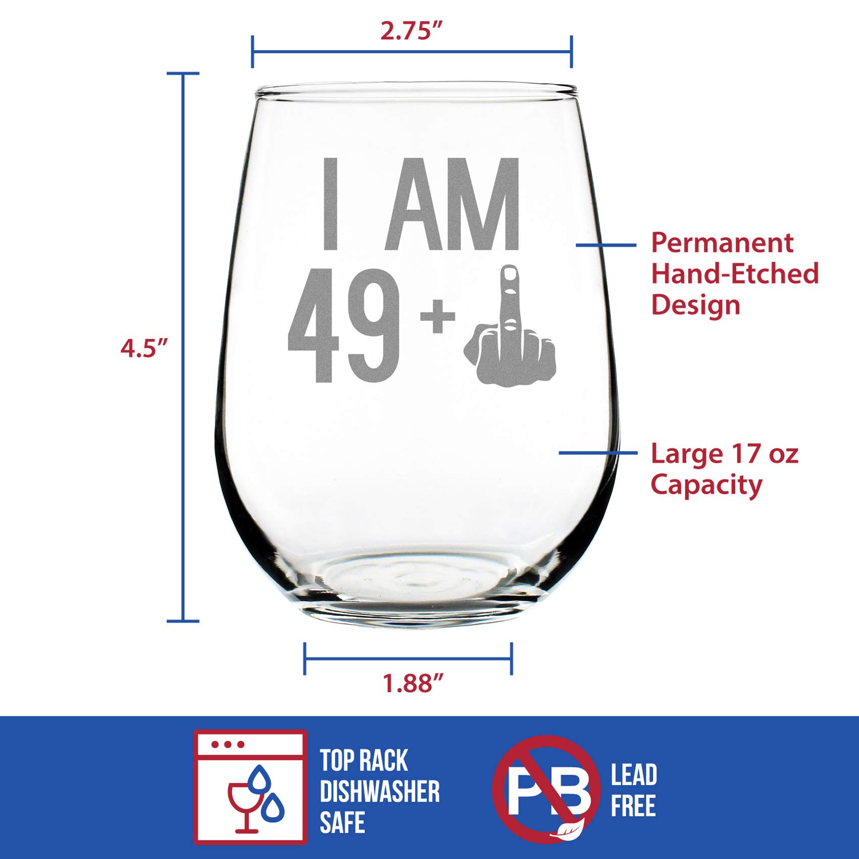 49 + 1 Middle Finger - 50th Birthday Stemless Wine Glass for Women & Men - Cute Funny Wine Gift Idea - Unique Personalized Bday Glasses for Best Friend Turning 50 - Drinking Party Decoration