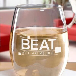 The Beat with Ari Melber Stemless Wine Glass