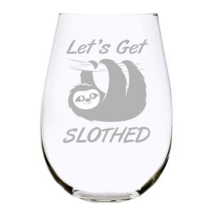 c m lets get slothed stemless wine glass 17 oz.