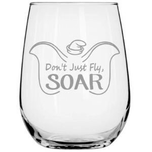 don't just fly soar • stemless wine glass • disney-inspired glass • dumbo lover gifts • elephant collector gift • funny birthday gift