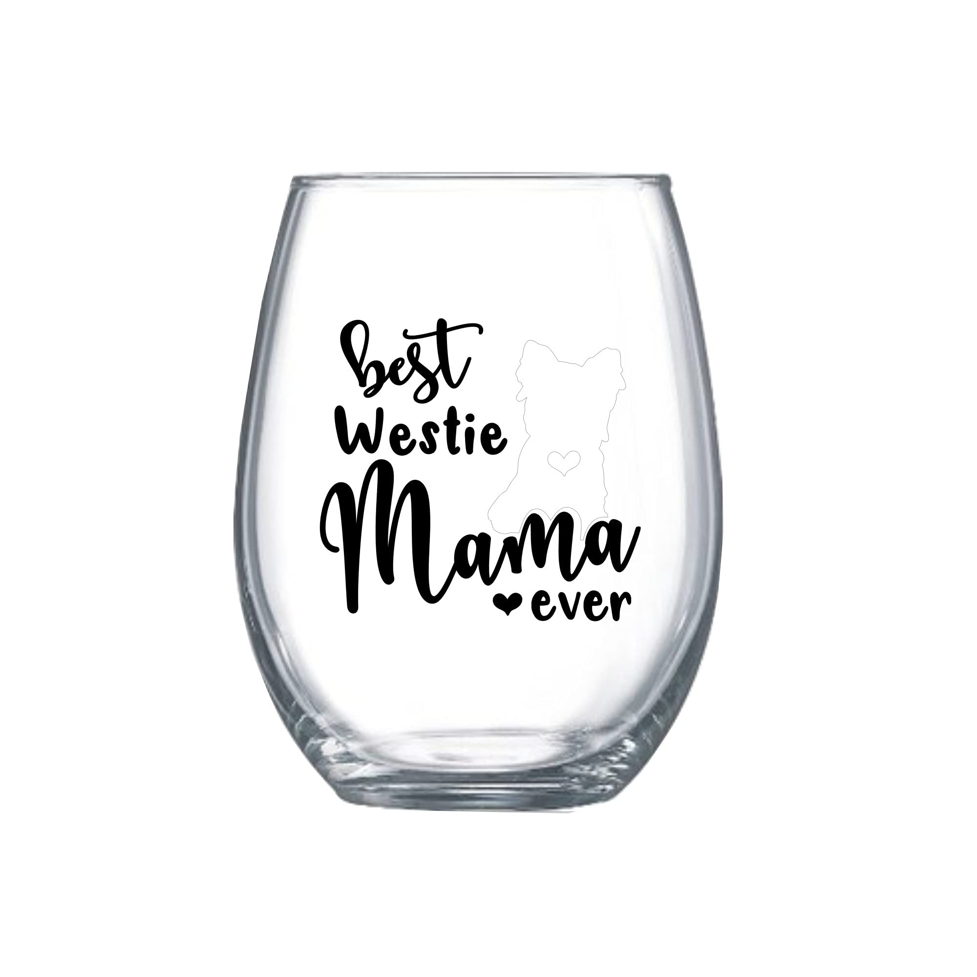 Best Westie Mom Ever gifts for Women West Highland White Terrier Dog Stemless Wine Glass for her Cup Idea 0233