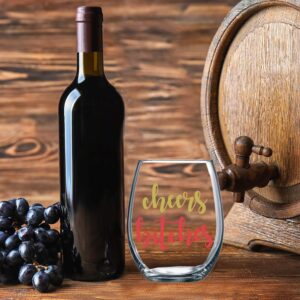 Cheers Bitches Funny 15oz Stemless Crystal Wine Glass - Fun Wine Glasses with Sayings Gifts for Women