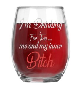 aw fashions i'm drinking for two me and my inner bitch funny 15oz crystal stemless wine glass - fun wine glasses with sayings gifts for women, her, mom on mother's day or christmas