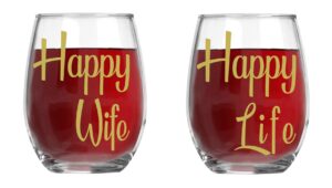 happy wife, happy life - 15oz crystal wine glasses - couples stemless wine glasses – his and hers gifts ideas for anniversary, weddings, bridal showers