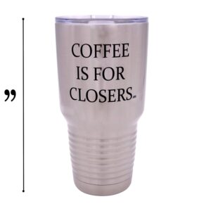 Rogue River Tactical Large Funny Realtor Real Estate Sales Coffee is For Closers 30oz Travel Tumbler Mug Cup w/Lid Gift Salesperson Associate