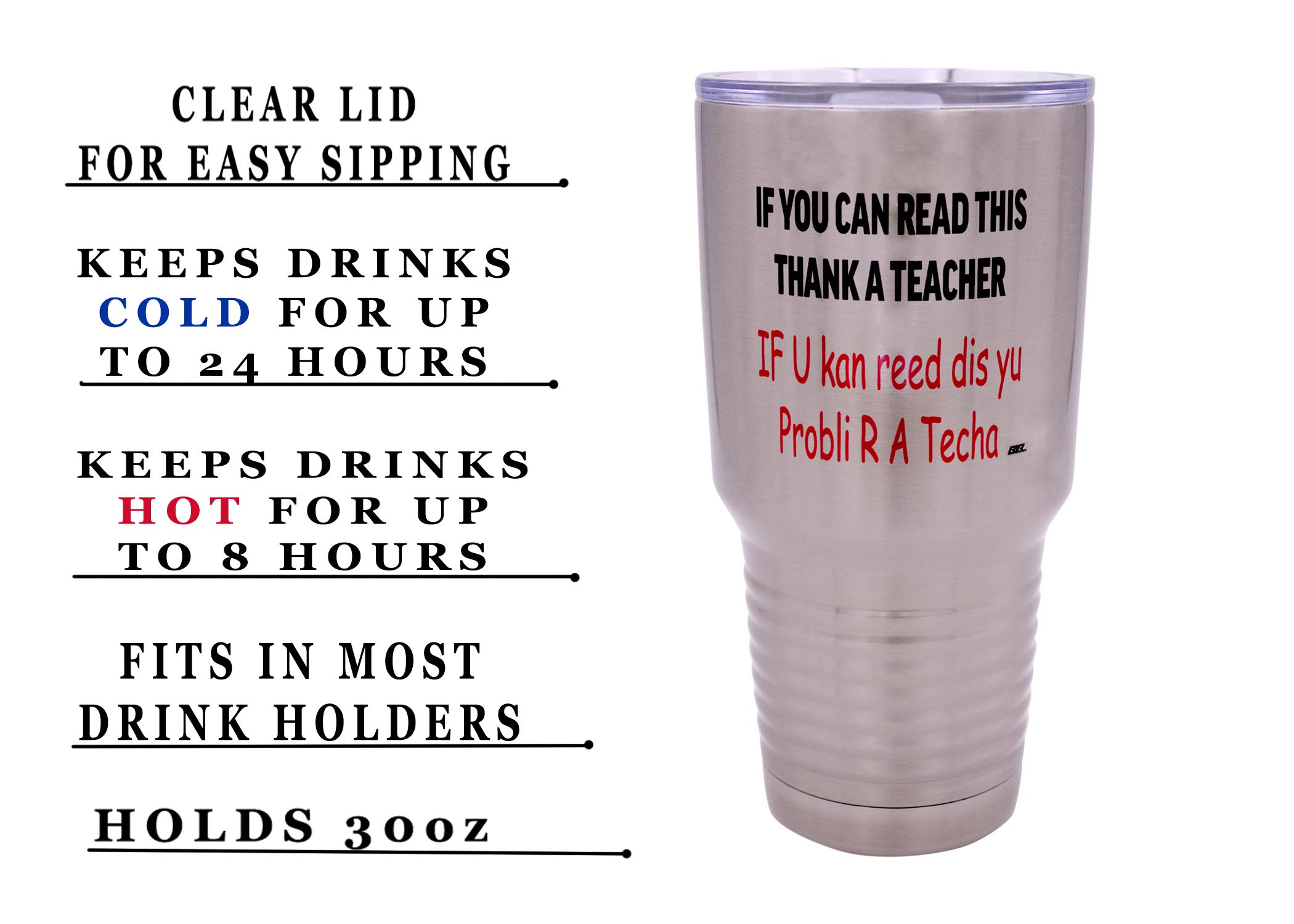 Rogue River Tactical Funny Teacher Large 30oz Stainless Steel Travel Tumbler Mug Cup w/Lid School If You Can Read This Teaching Educator Gift