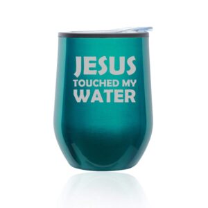 stemless wine tumbler coffee travel mug glass with lid jesus touched my water funny (turquoise teal)