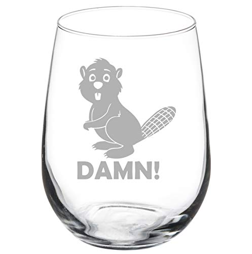 MIP Brand Wine Glass Goblet Beaver Damn Funny (17 oz Stemless)